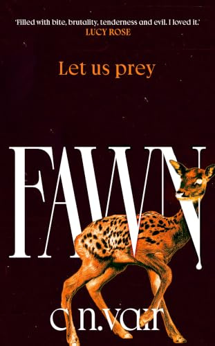 The Fawn: 'A dark eerie folk-horror 'filled with bite, brutality, tenderness and evil' Lucy Rose