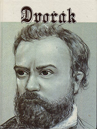 Dvorak: His Life and Times