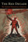The Red Decade: The Classic Work on Communism in America During the Thirties-The Stalinist Penetration of America