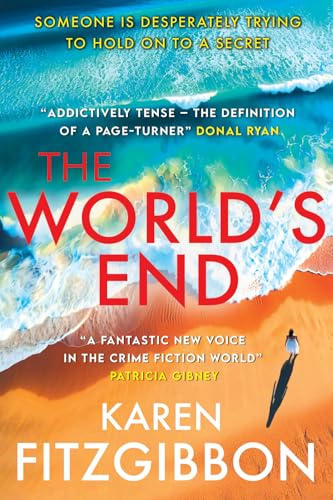 The World's End: A Gripping Tale of Love, Loss, and Lies