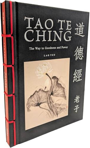 Tao Te Ching (Dao De Jing): The Way to Goodness and Power (Chinese Bound)