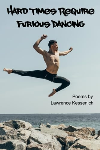 Hard Times Require Furious Dancing