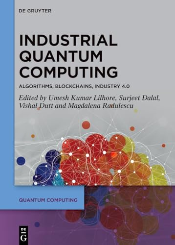 Industrial Quantum Computing: Algorithms, Blockchains, Industry 4.0