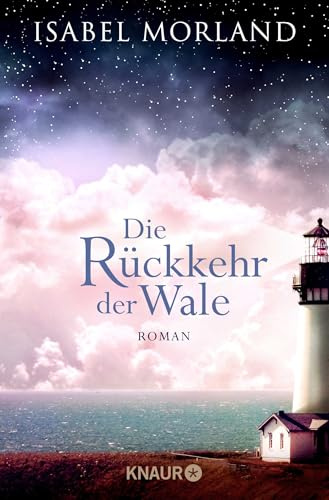 Die Rückkehr der Wale: Roman