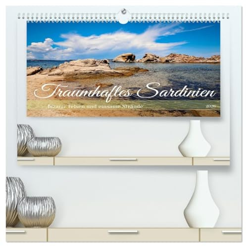 Traumhaftes Sardinien (hochwertiger Premium Wandkalender 2026 DIN A2 quer), Kunstdruck in Hochglanz: Bizarre Felsen und einsame Strände (CALVENDO Orte)
