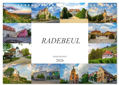Radebeul Imressionen (Wandkalender 2026 DIN A4 quer), CALVENDO Monatskalender: Zu Besuch im Sächsischen Nizza, Radebeul (CALVENDO Orte)