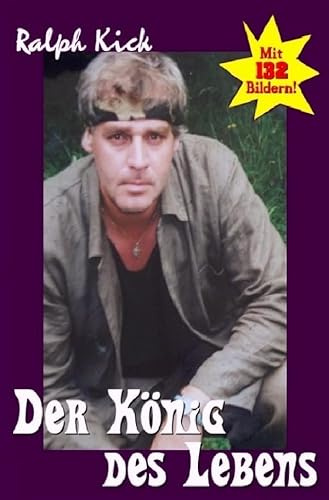 Der König des Lebens: Lebenskönig