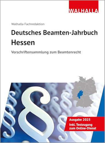 Deutsches Beamten-Jahrbuch Hessen 2025: Vorschriftensammlung zum Beamtenrecht