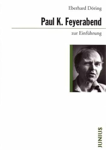 Paul Feyerabend zur Einführung