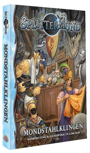 Mondstahlklingen: Taschenbuchausgabe (Splittermond)