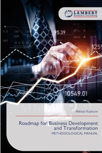 Roadmap for Business Development and Transformation: METHODOLOGICAL MANUAL