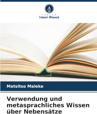 Verwendung und metasprachliches Wissen über Nebensätze: DE