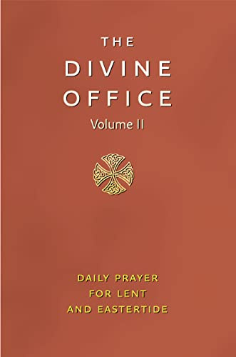 Divine Office Volume 2: The Official Catholic Prayer Book for Lent and Pentecost