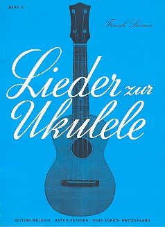 Lieder zur Ukulele Heft 3