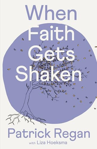 When Faith Gets Shaken: Third Edition