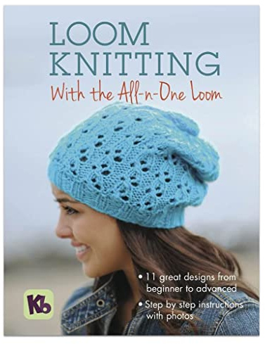 Loom Knitting : With the All-N-One Loom