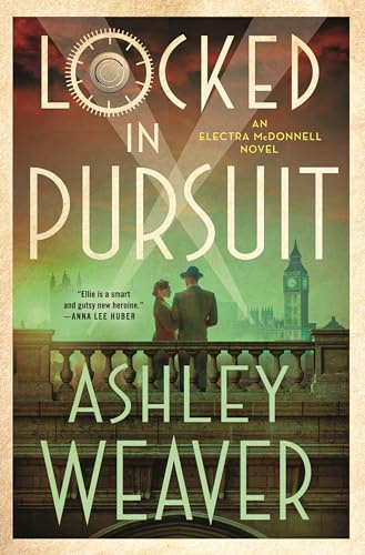 Locked in Pursuit: An Electra McDonnell Novel: 4 (Electra McDonnell Series)