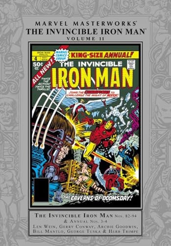 Marvel Masterworks: The Invincible Iron Man Vol. 11: Nos. 82-94 & Annual Nos. 3-4