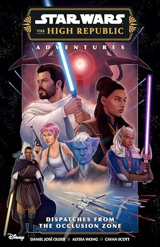 Star Wars: The High Republic Adventures Phase III; Dispatches from the Occlusion Zone