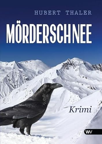 Mörderschnee: Krimi
