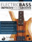 Electric Bass – Improve Your Groove: The Essential Guide to Mastering Time and Feel on Bass Guitar (Learn how to play bass)