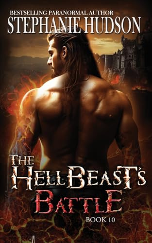 The HellBeast's Battle: 10 (The Hellbeast King)
