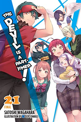 The Devil Is a Part-Timer!, Vol. 21 (light novel) (Volume 21)