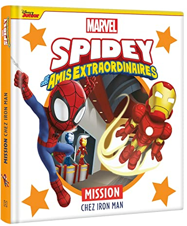 SPIDEY ET SES AMIS EXTRAORDINAIRES - Mission chez Iron Man - MARVEL