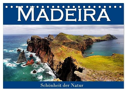 Madeira, Schönheit der Natur (Tischkalender 2026 DIN A5 quer), CALVENDO Monatskalender: Genießen Sie die faszinierenden Bilder von der portugiesischen Insel Madeira. (CALVENDO Orte)