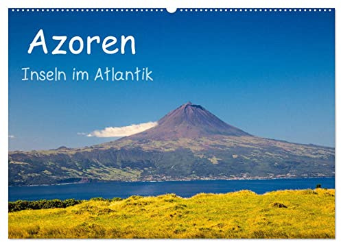 Azoren - Inseln im Atlantik (Wandkalender 2026 DIN A2 quer), CALVENDO Monatskalender: Naturaufnahmen der wunderschönen und charaktervollen Atlantikinseln. (CALVENDO Natur)