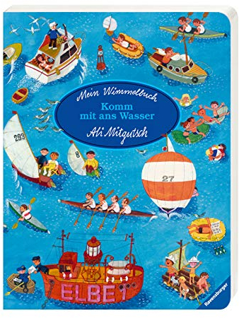Mein Wimmelbuch: Komm mit ans Wasser