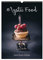 Mystic Food Dunkle Küchen-Stillleben (Wandkalender 2024 DIN A3 hoch), CALVENDO Monatskalender: Mystisch, dunkle Stillleben aus der Küche (CALVENDO Lifestyle)