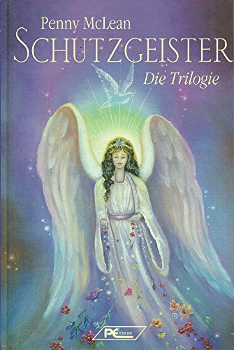 Schutzgeister. Die Trilogie
