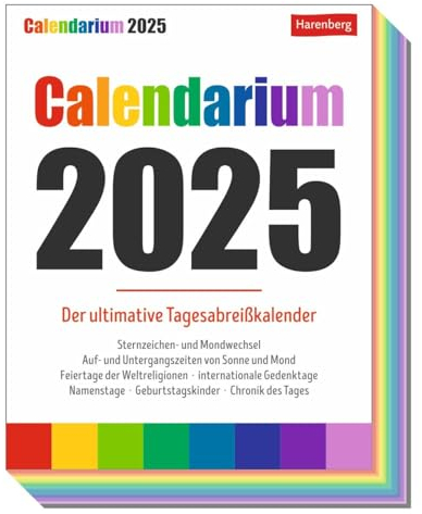 Calendarium Tagesabreißkalender 2025 - Der ultimative Tagesabreißkalender: Wissens-Kalender für jeden Tag: Jahrestage, berühmte Geburtstagskinder, ... aus aller Welt (Wissenskalender Harenberg)