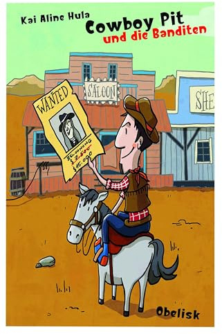 Cowboy Pit und die Banditen