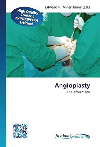 Angioplasty: The aftermath