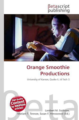 Orange Smoothie Productions: University of Kansas, Quake II, Id Tech 3