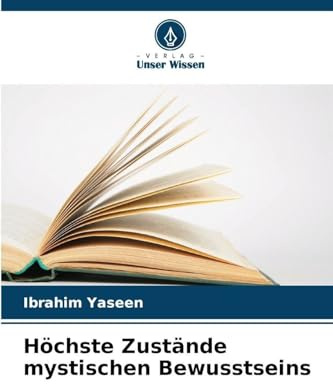 Höchste Zustände mystischen Bewusstseins