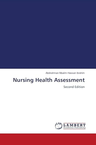 Nursing Health Assessment: Second Edition