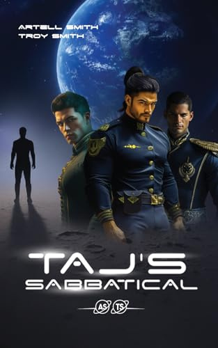 Taj’s Sabbatical: Book One of the Sol System Enforcer Chronicles