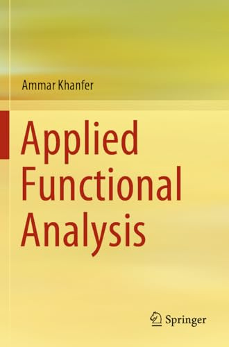 Applied Functional Analysis
