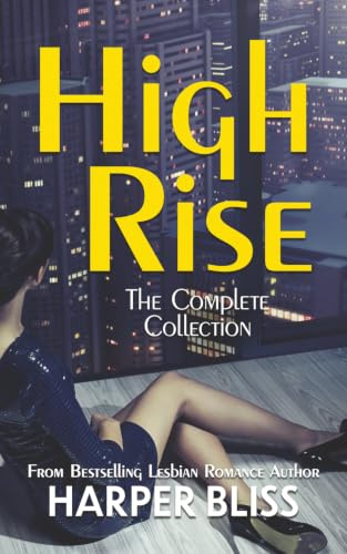 High Rise (The Complete Collection)