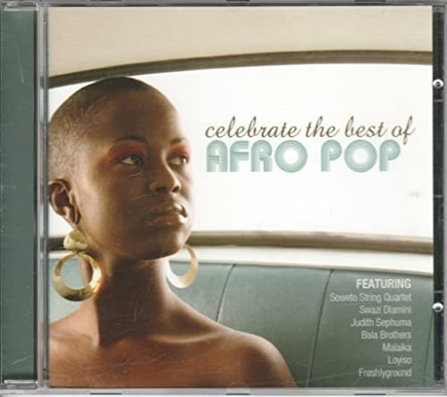 Celebrate the Best of Afro Pop