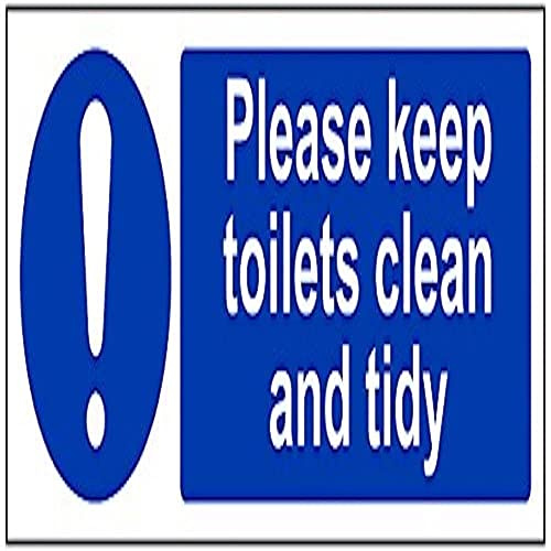 V Safety Please Keep These Toilets Clean And Tidy Sign - 300mm x 100mm - 1mm Rigid Plastic