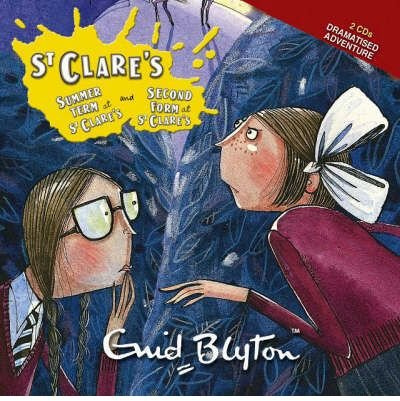 [Summer Term at St.Clare's: AND The Second Form at St.Clare's] [by: Enid Blyton]