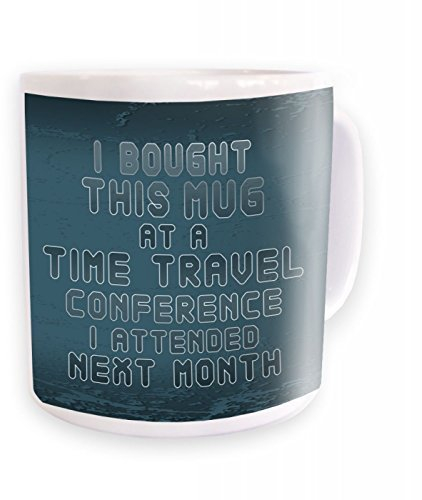 Time Travel Conference Mug by Geeky Mugs By Big Mouth