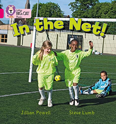 In the Net: Band 01B/Pink B (Collins Big Cat Phonics)