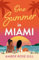 One Summer in Miami: A perfect enemies-to-lovers holiday romance by Love Island winner Amber Rose Gill to escape the 2025 winter!
