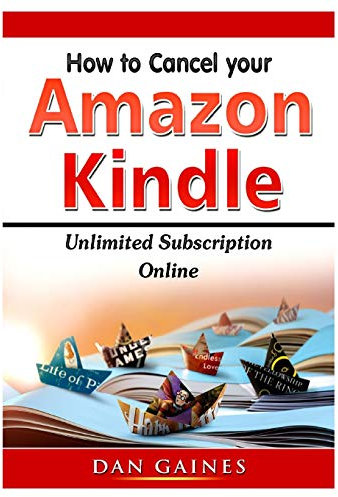 How to cancel Amazon Kindle Unlimited Subscription Online