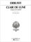 Claire de Lune: Original and Unedited